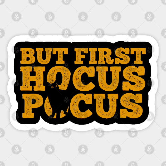 But First Hocus Pocus Sticker by heidiki.png